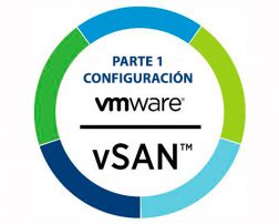 Cómo configurar VMware vSAN (Parte 1)
